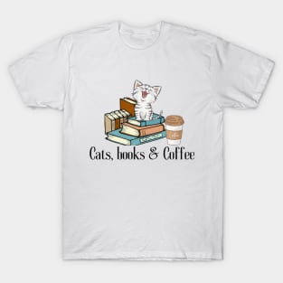 Cats, Books and Coffee T-Shirt